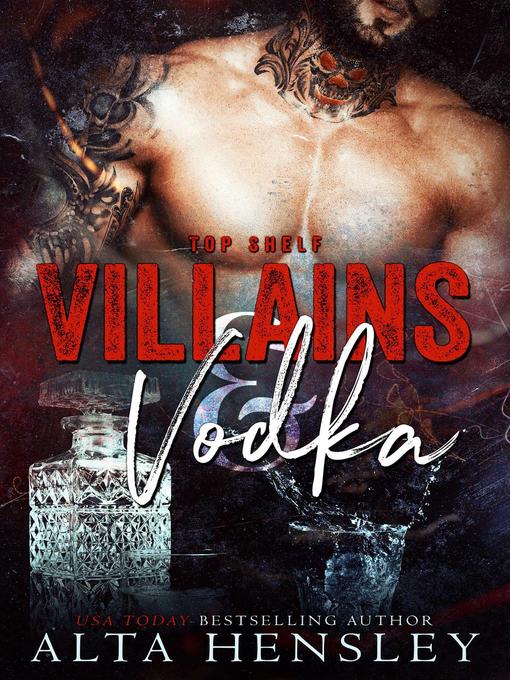 Title details for Villains & Vodka by Alta Hensley - Available